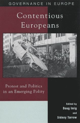 Doug Imig, Sidney Tarrow - Contentious Europeans, Häftad