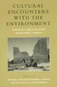 Alexander B. Murphy, Douglas L. Johnson, Viola Haarmann - Cultural Encounters with the Environment, Inbunden