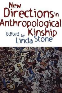 bokomslag New Directions in Anthropological Kinship