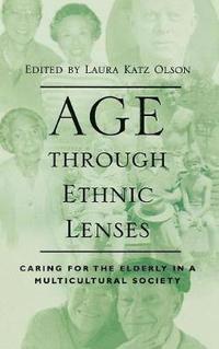 bokomslag Age through Ethnic Lenses