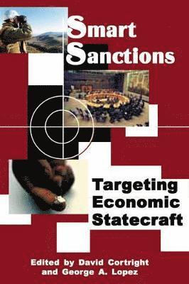 David Cortright, George A. Lopez - Smart Sanctions, Häftad