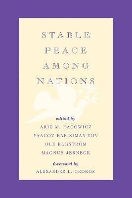 Stable Peace Among Nations 1