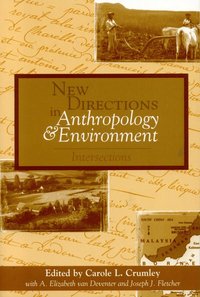 bokomslag New Directions in Anthropology and Environment