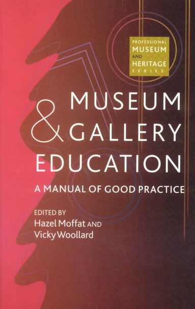 bokomslag Museum and Gallery Education