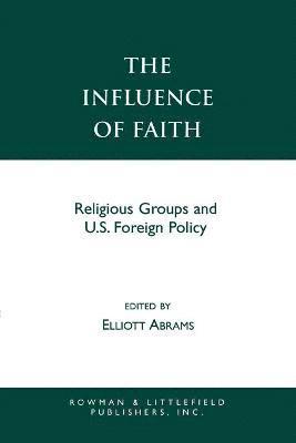 The Influence of Faith 1