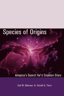 Karl W. Giberson, Donald A. Yerxa, Donald a. Yerxa - Species of Origins, Häftad