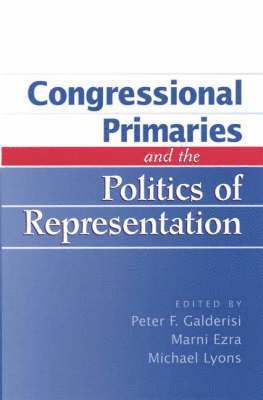 Congressional Primaries and the Politics of Representation