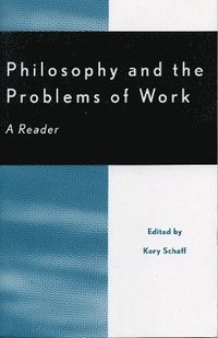 bokomslag Philosophy and the Problems of Work