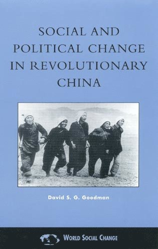 bokomslag Social and Political Change in Revolutionary China