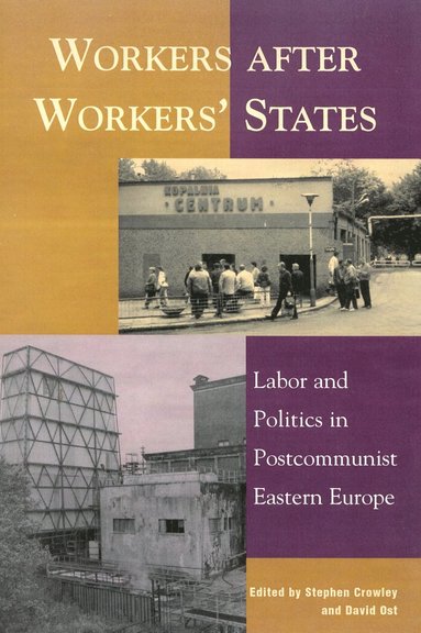 bokomslag Workers after Workers' States