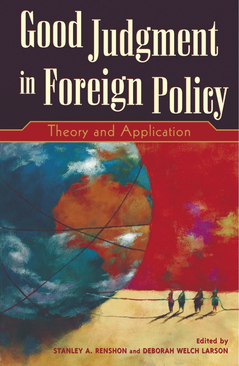 Good Judgment in Foreign Policy 1