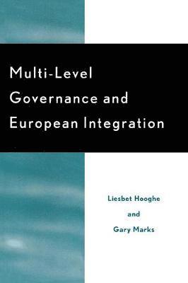 Multi-Level Governance and European Integration 1