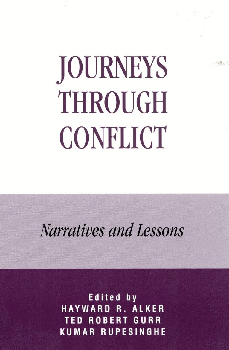 Hayward R. Alker, Kumar Rupesinghe - Journeys Through Conflict, Häftad