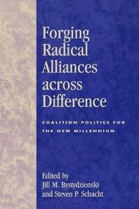 bokomslag Forging Radical Alliances across Difference