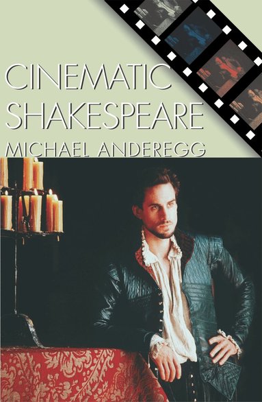 Michael Anderegg - Cinematic Shakespeare, Häftad