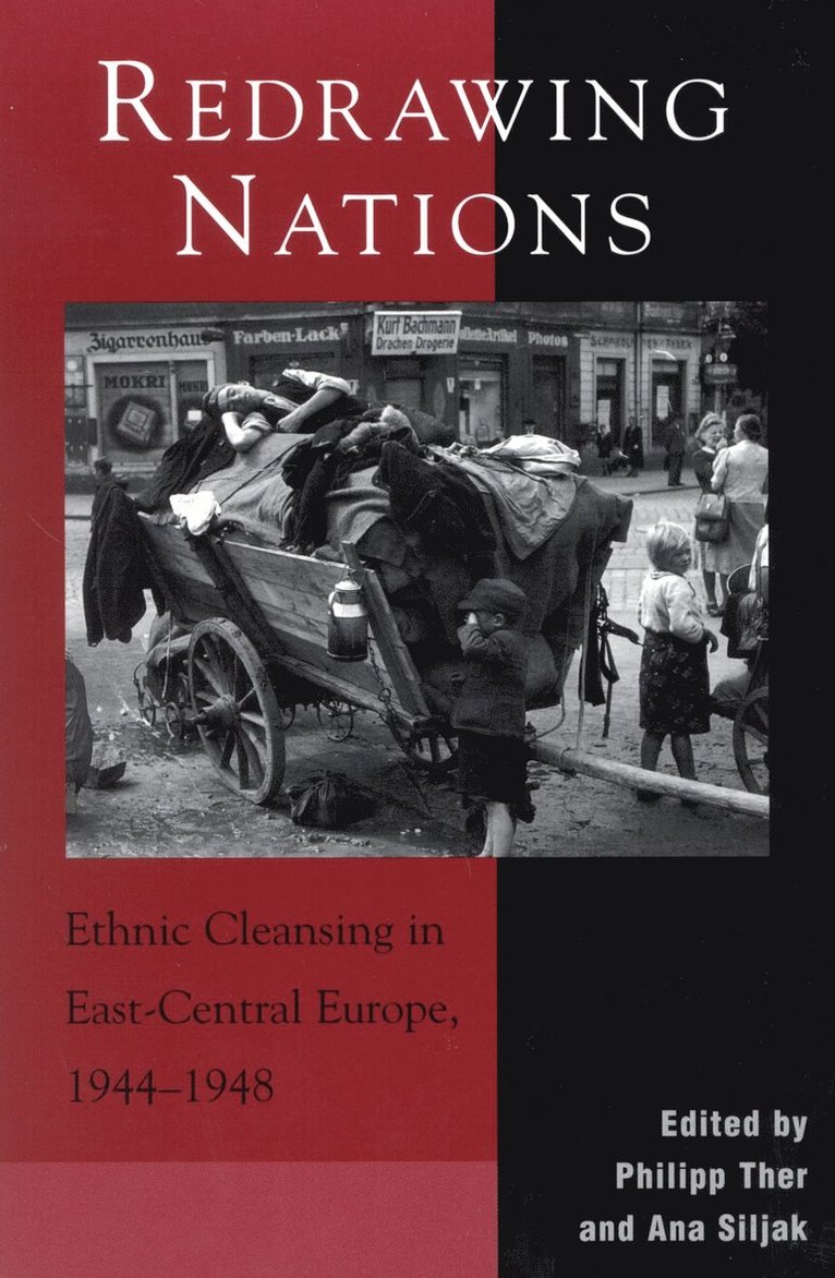 Philipp Ther, Ana Siljak - Redrawing Nations, Häftad