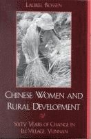 bokomslag Chinese Women and Rural Development