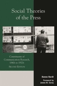 bokomslag Social Theories of the Press