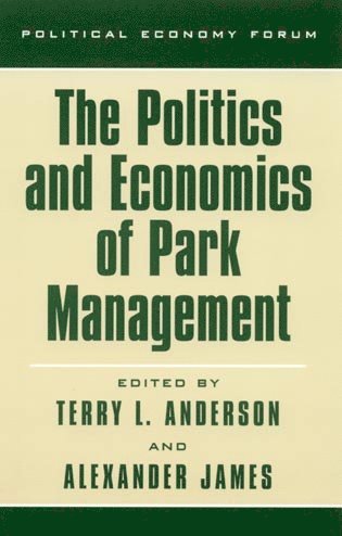 Politics and Economics of Park Management