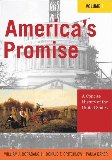 William J. Rorabaugh, Donald T. Critchlow, Paula Baker - America's Promise, Häftad