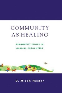 bokomslag Community As Healing