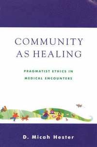 bokomslag Community As Healing