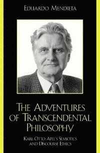 bokomslag The Adventures of Transcendental Philosophy