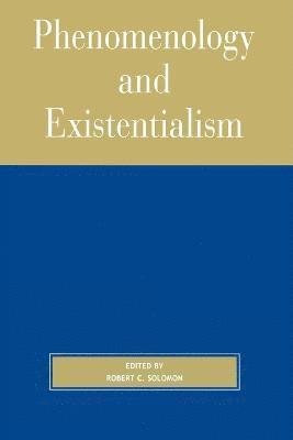 Phenomenology and Existentialism 1