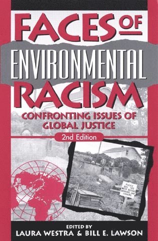 Laura Westra, Bill Lawson - Faces of Environmental Racism, Häftad