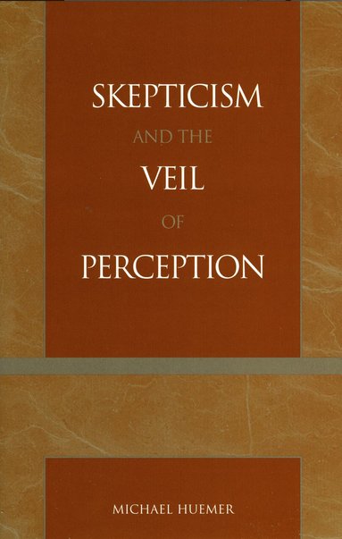 bokomslag Skepticism and the Veil of Perception