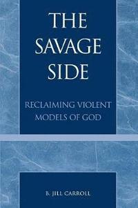 bokomslag The Savage Side