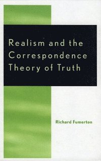 bokomslag Realism and the Correspondence Theory of Truth