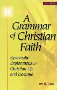 bokomslag A Grammar of Christian Faith