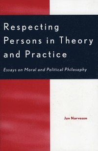 bokomslag Respecting Persons in Theory and Practice