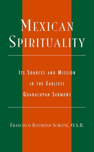 Francisco Raymond Schulte - Mexican Spirituality, Inbunden