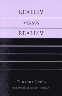 Realism versus Realism 1