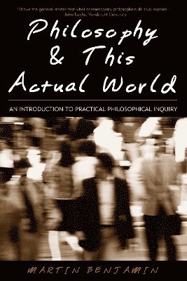 bokomslag Philosophy & This Actual World