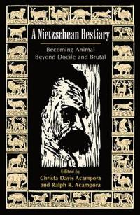 bokomslag A Nietzschean Bestiary