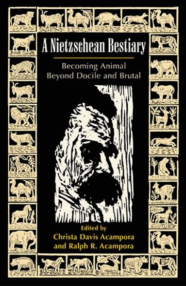 Christa Davis Acampora, Ralph R. Acampora - Nietzschean Bestiary, Häftad