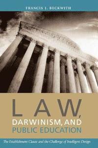 bokomslag Law, Darwinism, and Public Education