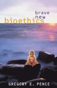 bokomslag Brave New Bioethics