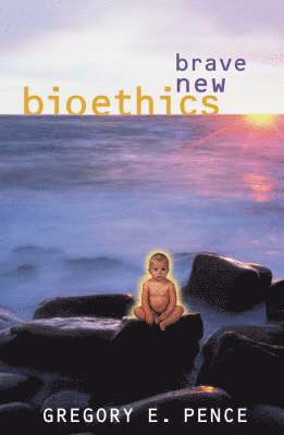 Brave New Bioethics 1