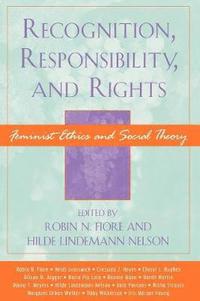 bokomslag Recognition, Responsibility, and Rights