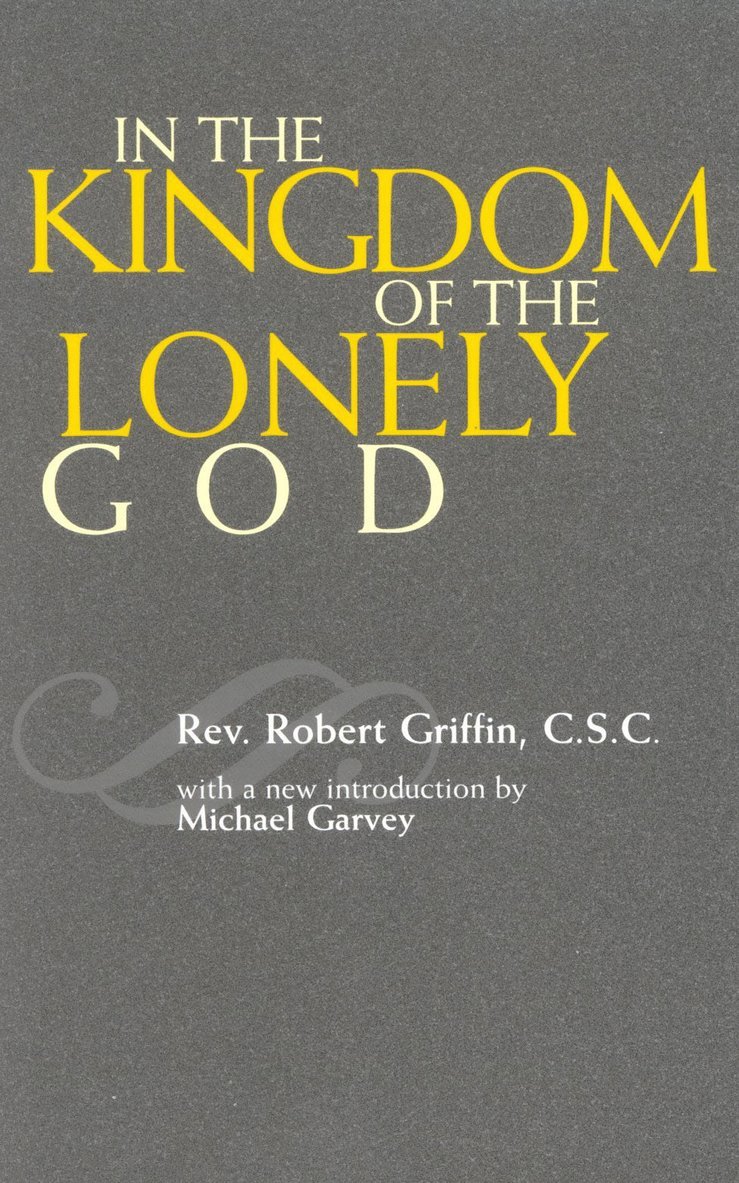 In the Kingdom of the Lonely God 1