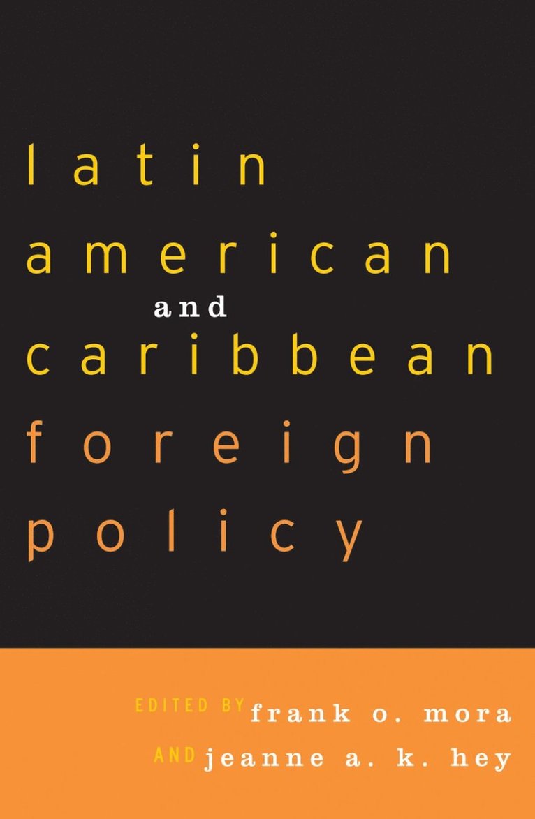 Latin American and Caribbean Foreign Policy 1