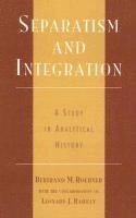 Separatism and Integration