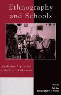 Ethnography and Schools 1