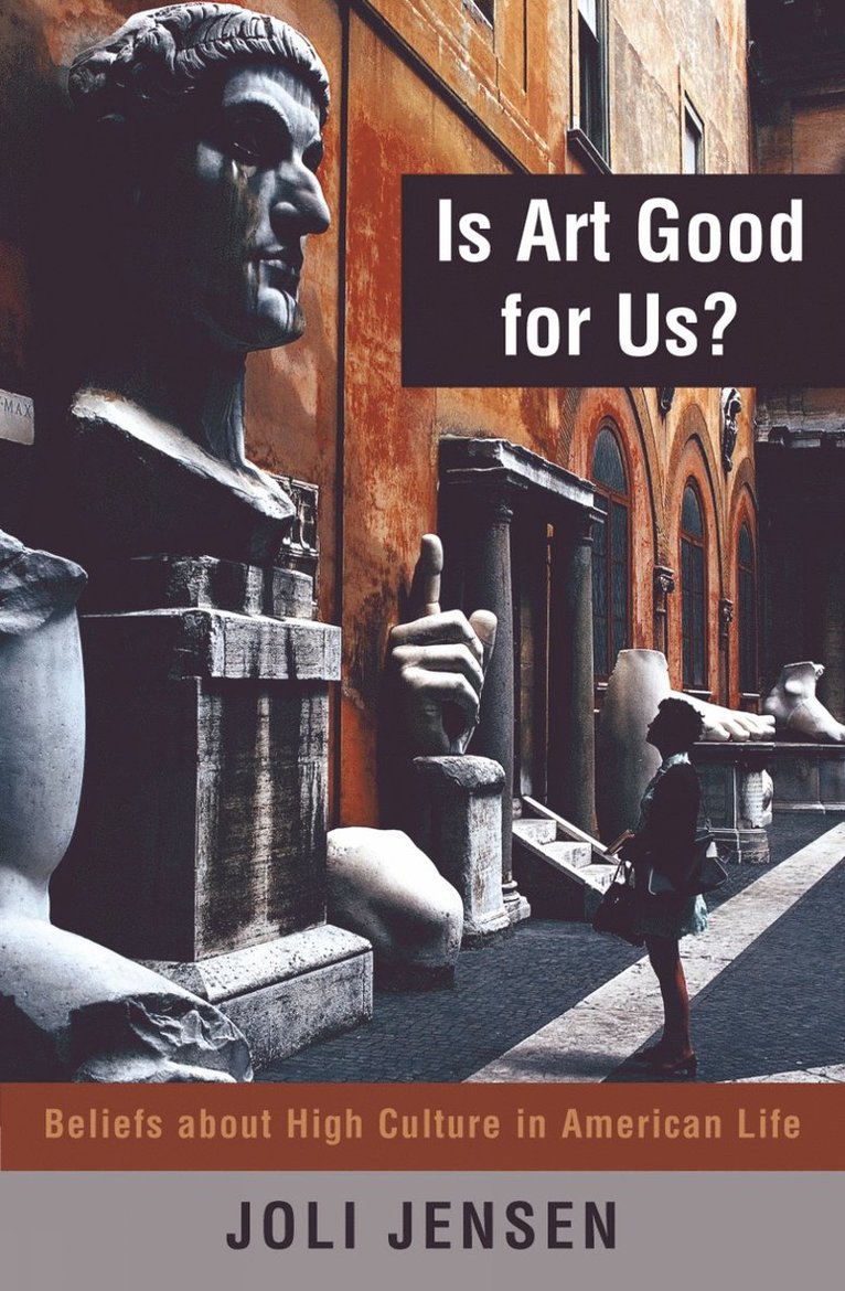 Is Art Good for Us?