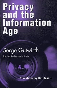 bokomslag Privacy and the Information Age