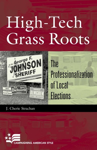 Cherie J. Strachan - High-Tech Grass Roots, Häftad